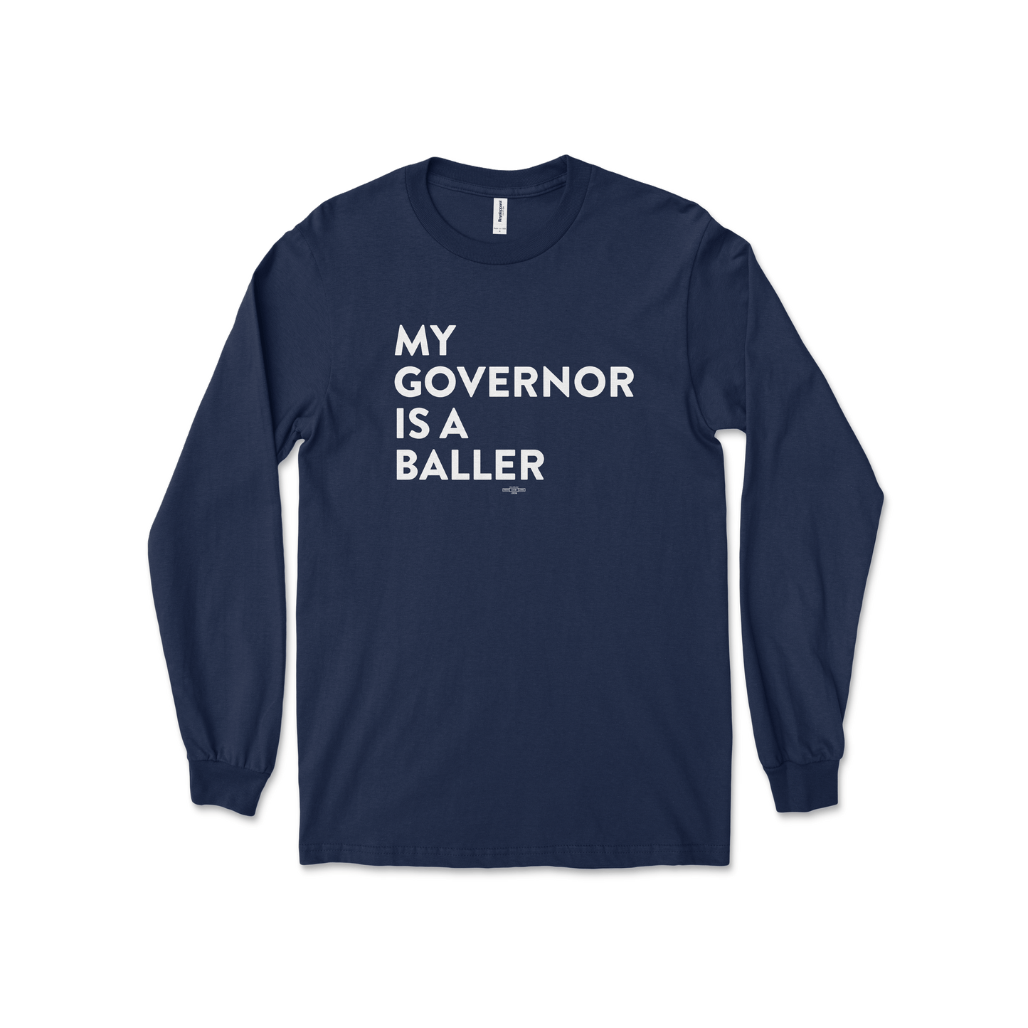 Baller Long Sleeve Tee