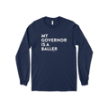 Baller Long Sleeve Tee