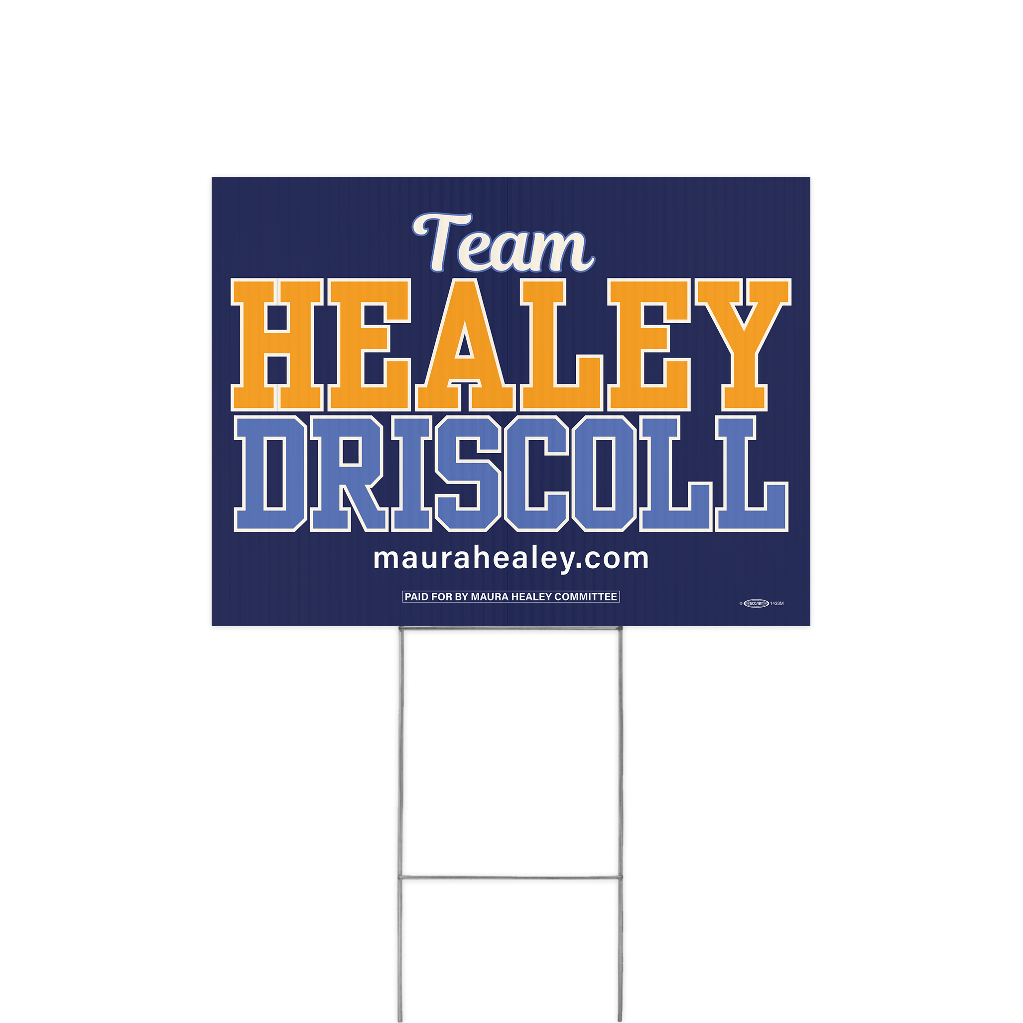 Healey Driscoll Yard Sign